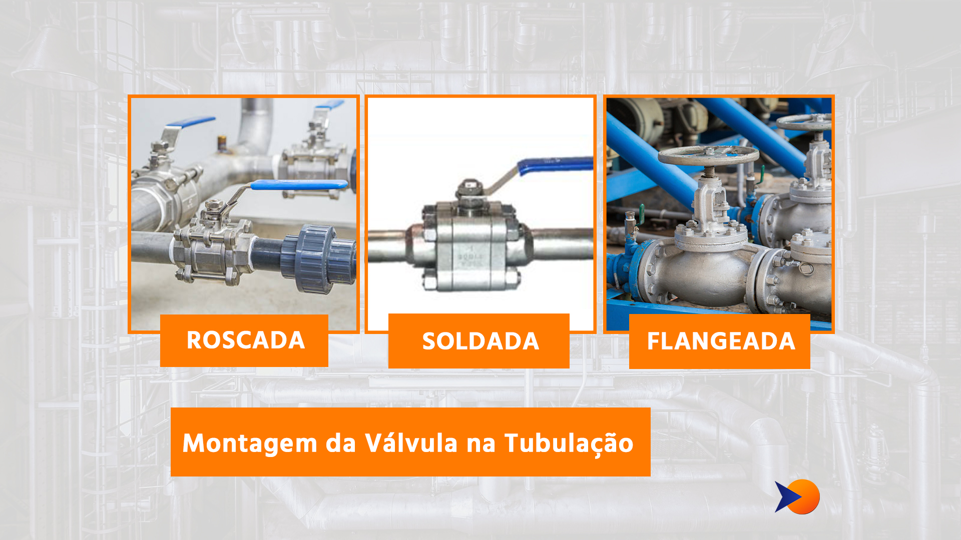 Montagem Da V lvula Na Tubula o Acerval
